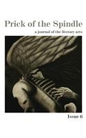 Prick of the Spindle Print Edition - Issue 6