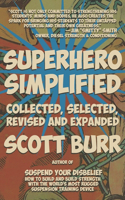 Superhero Simplified