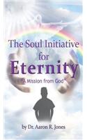 Soul Initiative for Eternity