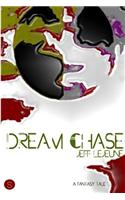 Dream Chase