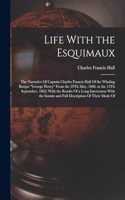 Life With the Esquimaux