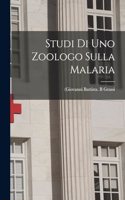 Studi di uno zoologo sulla malaria
