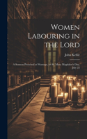 Women Labouring in the Lord