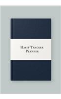 Habit tracker planner: Daily Planner Journal to build Healthy Routine Organizer your Priorities & Daily Tasks Undated Habit Calendar