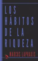 Hábitos de la Riqueza