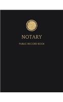 Notary Journal: Classic Notary Public Record Logbook