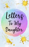 Letters to My Daughter