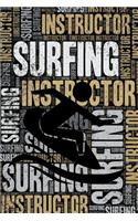 Surfing Instructor Journal: Cool Blank Lined Surfing Lovers Notebook for Instructor and Surfer