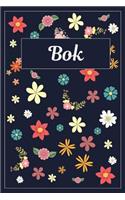 Bok: Lined Writing Notebook with Personalized Name 120 Pages 6x9 Flowers
