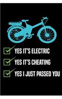 Yes it's Electric Yes it's cheating Yes I just passed you