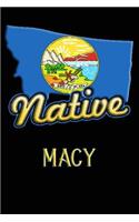 Montana Native Macy