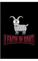 I Faith In Goat