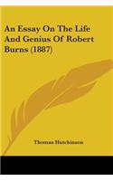 An Essay On The Life And Genius Of Robert Burns (1887)