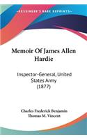 Memoir Of James Allen Hardie