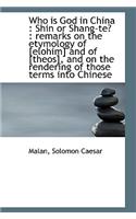 Who Is God in China: Shin or Shang-Te?: Remarks on the Etymology(English)