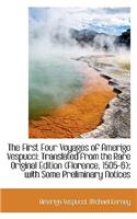 The First Four Voyages of Amerigo Vespucci