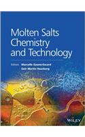 Molten Salts Chemistry and Technology