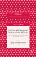 Digital Networking for School Reform