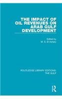 Impact of Oil Revenues on Arab Gulf Development