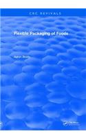 Flexible Packaging of Foods