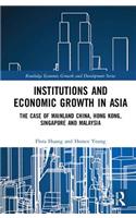 Institutions and Economic Growth in Asia