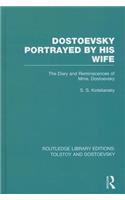 Dostoevsky Portrayed by His Wife