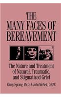 Many Faces of Bereavement