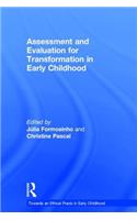Assessment and Evaluation for Transformation in Early Childhood