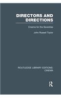 Directors and Directions