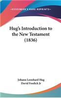 Hug's Introduction to the New Testament (1836)