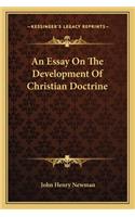 An Essay On The Development Of Christian Doctrine