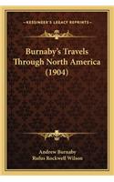 Burnaby's Travels Through North America (1904)