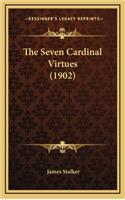 The Seven Cardinal Virtues (1902)