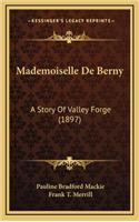 Mademoiselle De Berny