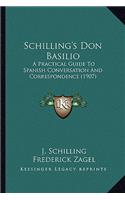 Schilling's Don Basilio