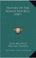 History Of The Roman Republic (1847)