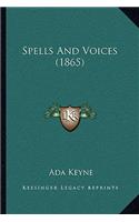 Spells and Voices (1865)