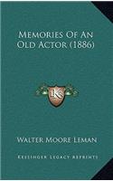 Memories of an Old Actor (1886)