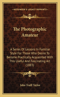 The Photographic Amateur