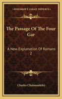 The Passage Of The Four Gar