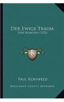 Der Ewige Traum