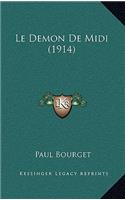 Le Demon de MIDI (1914): (French)