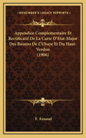 Appendice Complementaire Et Rectificatif De La Carte D'Etat-Major Des Bassins De L'Ubaye Et Du Haut-Verdon (1906)