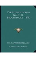 Die Altenglischen Waldere-Bruchstucke (1899)