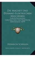 Magnet Und Dynamo-Elektrischen Maschinen