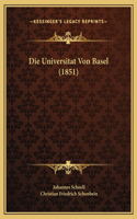 Die Universitat Von Basel (1851)