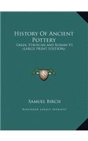 History of Ancient Pottery