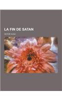 La Fin de Satan