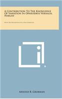 A Contribution to the Knowledge of Variation in Opheodrys Vernalis, Harlan