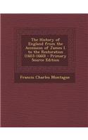 The History of England from the Accession of James I. to the Restoration (1603-1660)